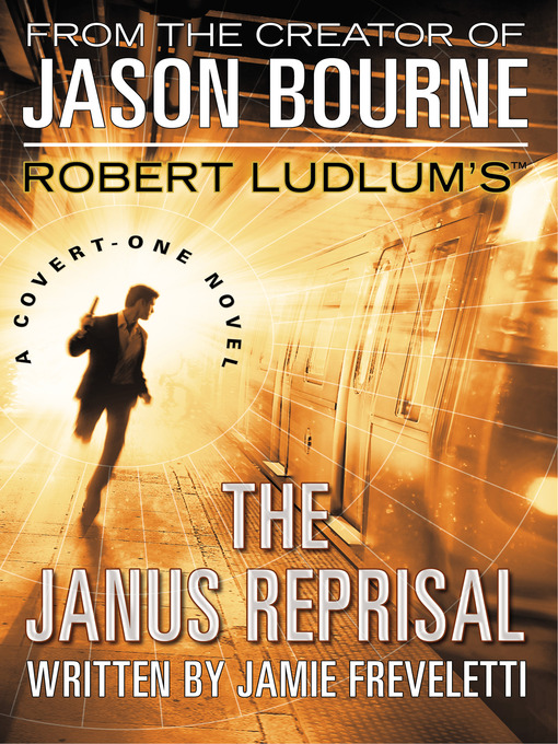 Title details for The Janus Reprisal by Jamie Freveletti - Available